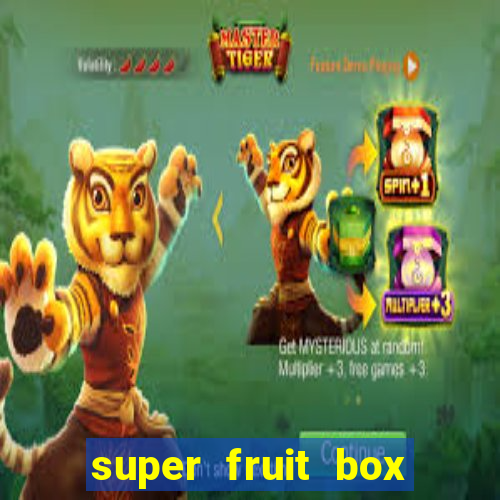 super fruit box codes 2024