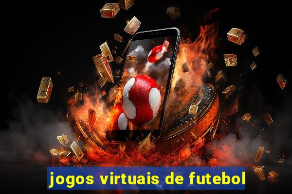 jogos virtuais de futebol