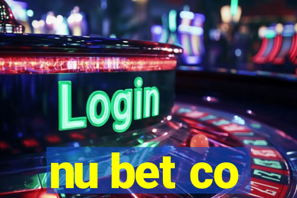 nu bet co