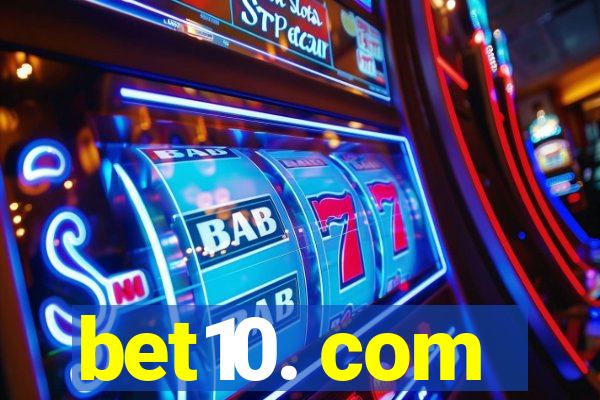 bet10. com