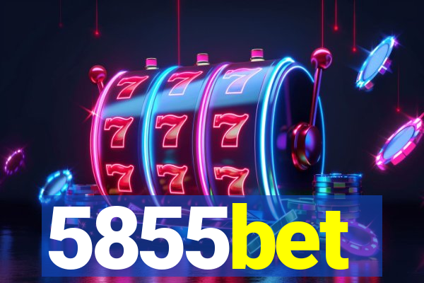 5855bet