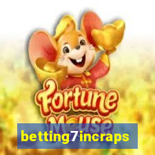 betting7incraps