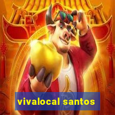 vivalocal santos