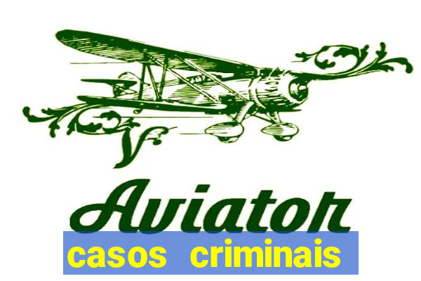 casos criminais para ler pdf