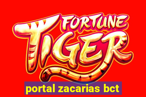 portal zacarias bct