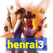 henrai3