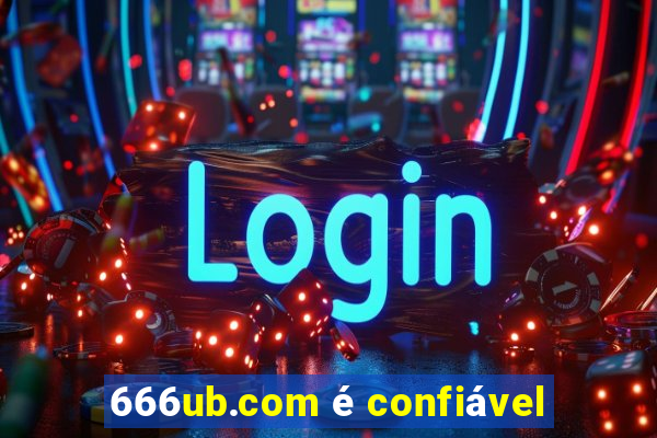 666ub.com é confiável