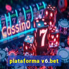 plataforma v6.bet