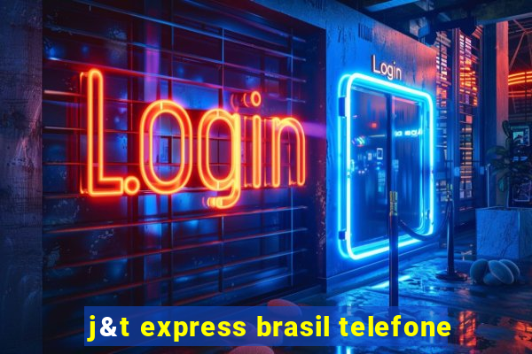 j&t express brasil telefone