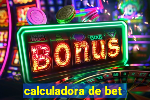 calculadora de bet