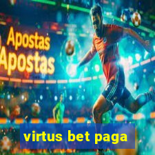 virtus bet paga