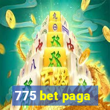 775 bet paga