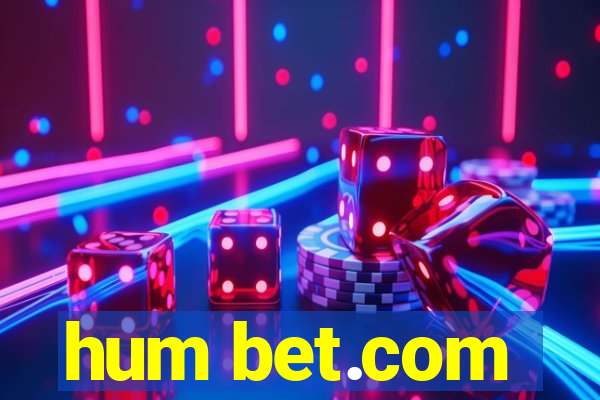 hum bet.com