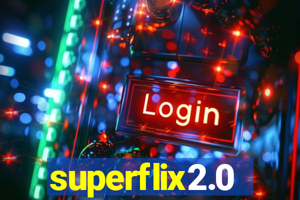 superflix2.0