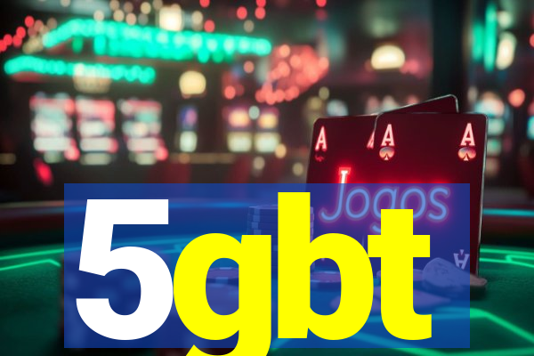 5gbt