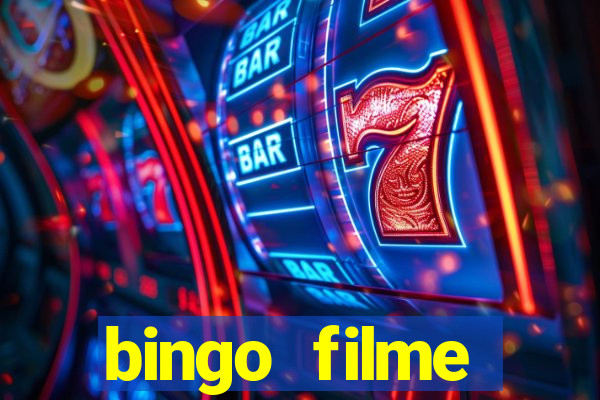 bingo filme completo dublado