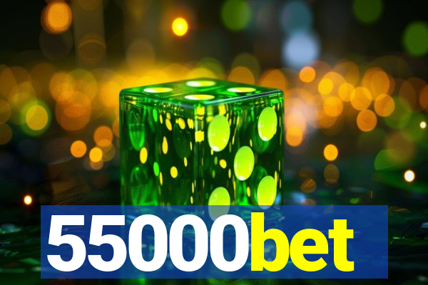 55000bet