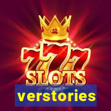 verstories