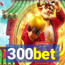 300bet