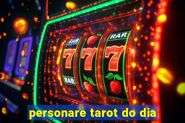 personare tarot do dia