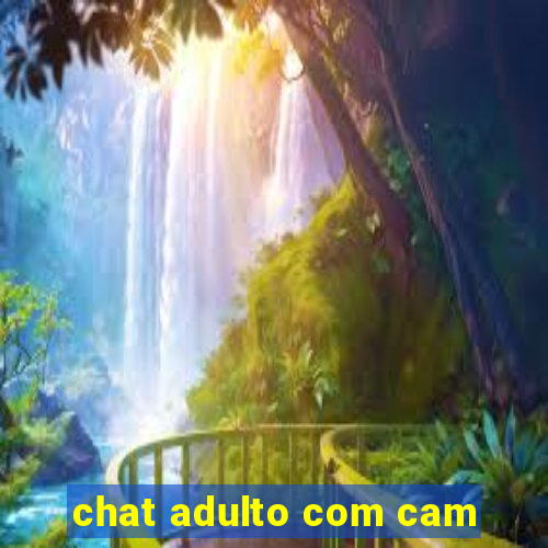 chat adulto com cam