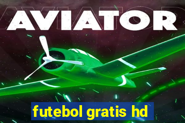 futebol gratis hd