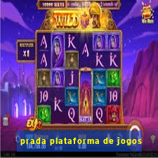 prada plataforma de jogos