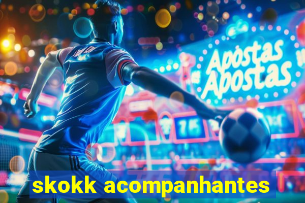 skokk acompanhantes