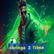 coringa 2 filme completo dublado