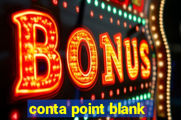 conta point blank