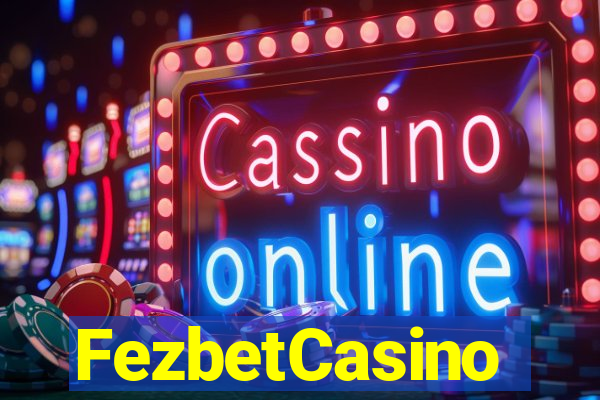 FezbetCasino