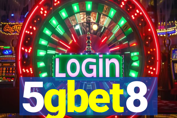 5gbet8