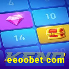 eeoobet com