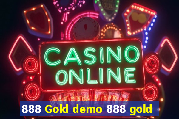 888 Gold demo 888 gold