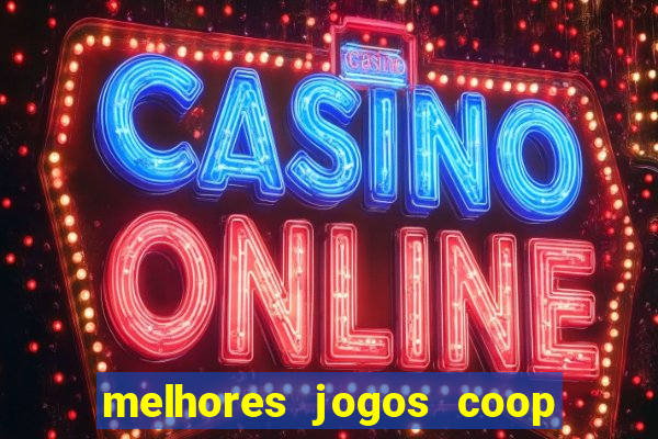 melhores jogos coop local pc