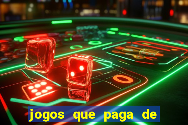 jogos que paga de verdade via pix