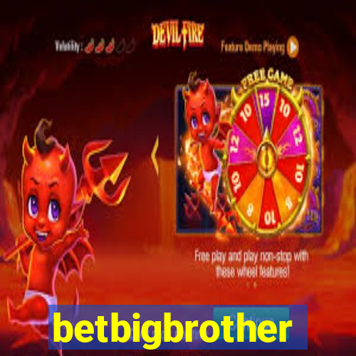 betbigbrother