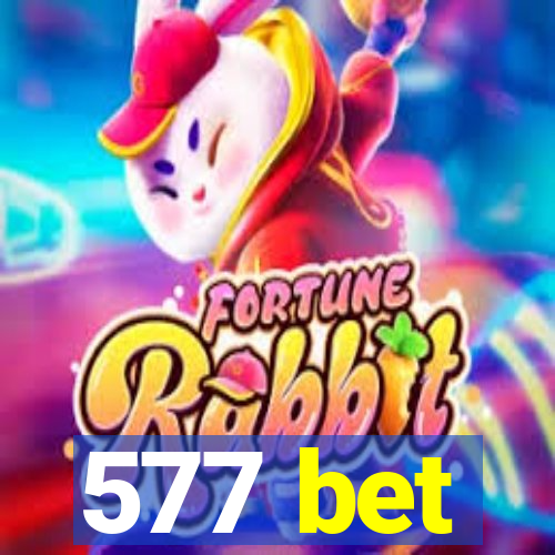 577 bet