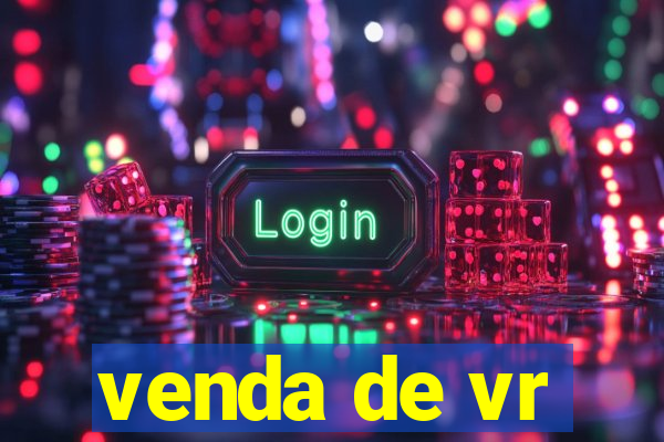 venda de vr