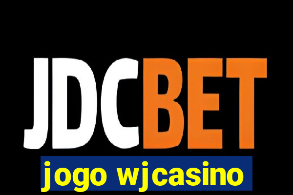 jogo wjcasino