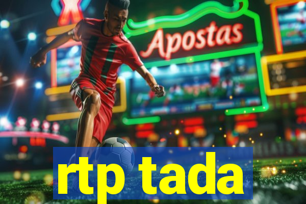 rtp tada