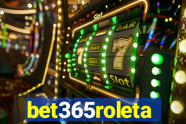 bet365roleta