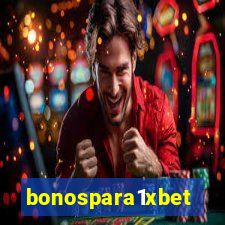 bonospara1xbet