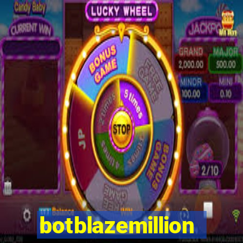 botblazemillion