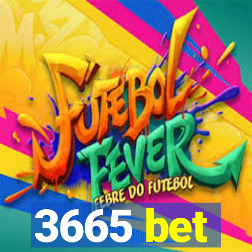 3665 bet