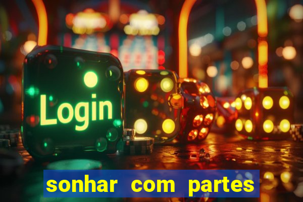 sonhar com partes intimas de outra pessoa