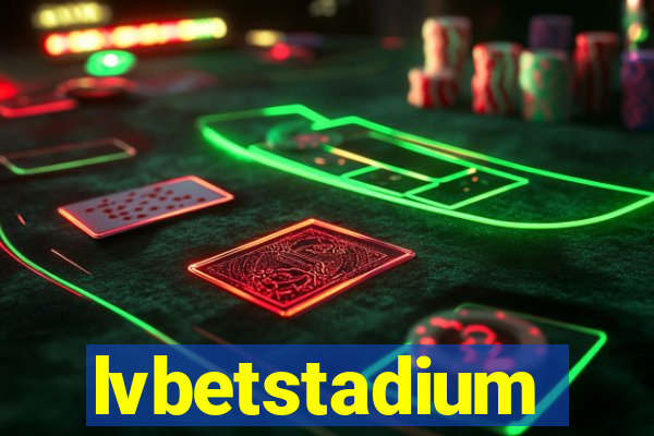 lvbetstadium