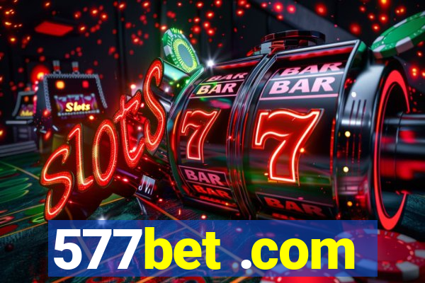 577bet .com