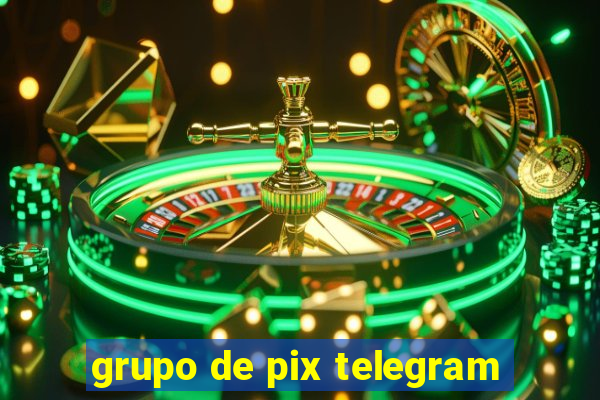 grupo de pix telegram