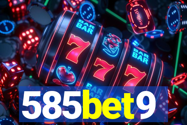 585bet9